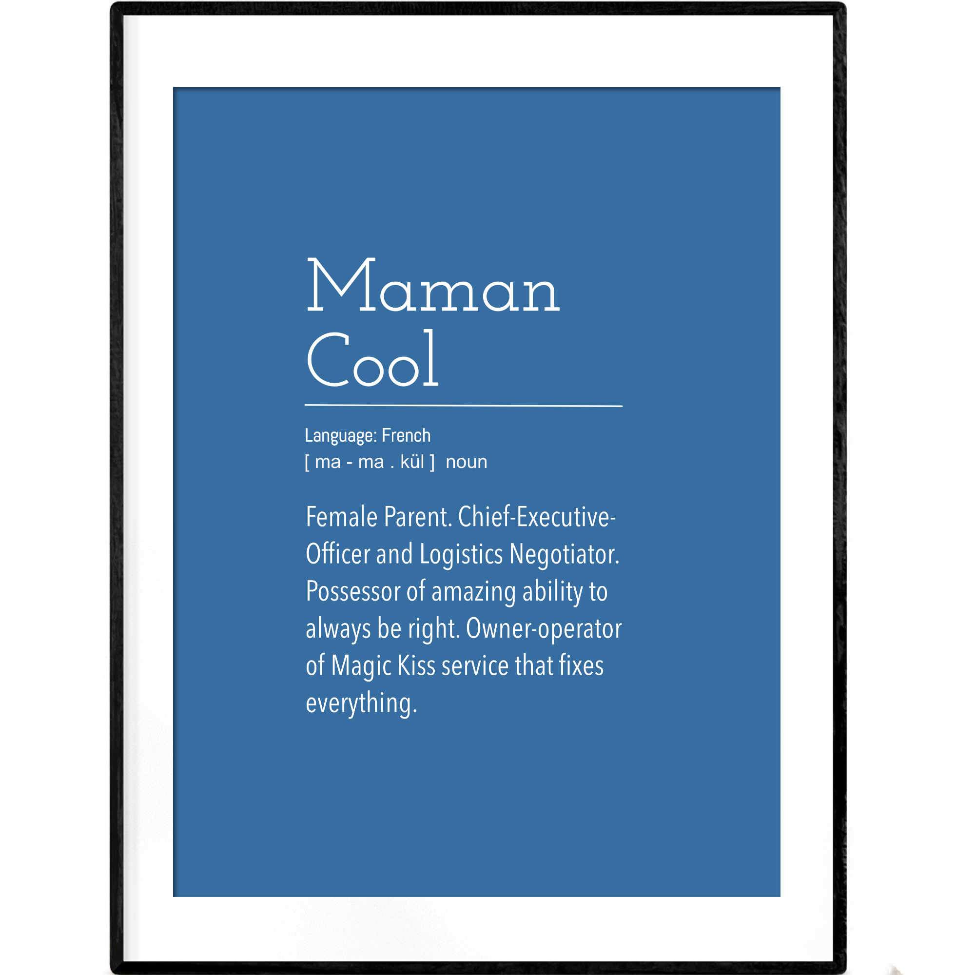 Definition: Cool Mom | Blue and White Typography Poster - Poster from Ainsi Hardi Paris France