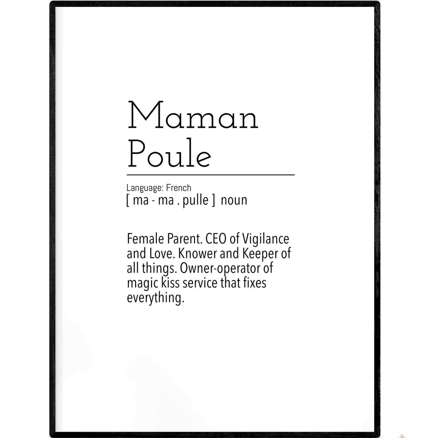 Definition: Maman Poule | Black and White Typography Poster - Poster from Ainsi Hardi Paris France