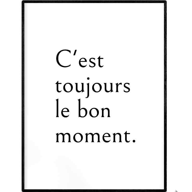 The Good Moment | Printable Poster - Poster from Ainsi Hardi Paris France
