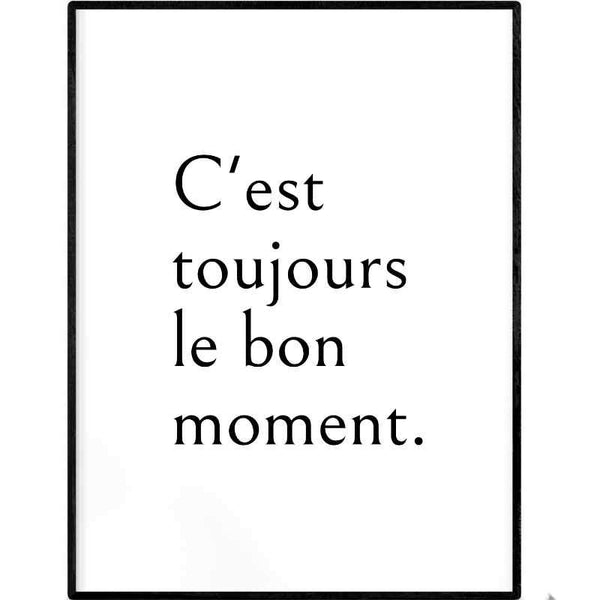 The Good Moment | Printable Poster - Poster from Ainsi Hardi Paris France