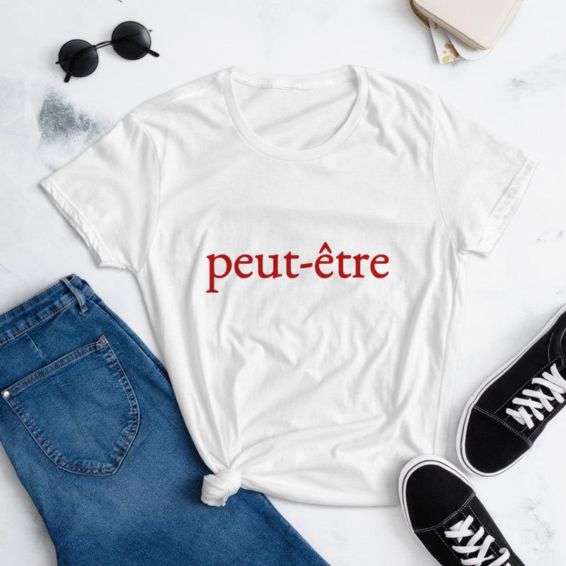 Peut-être (Maybe) Women's short sleeve t-shirt - Women's T-shirt from Ainsi Hardi Paris France