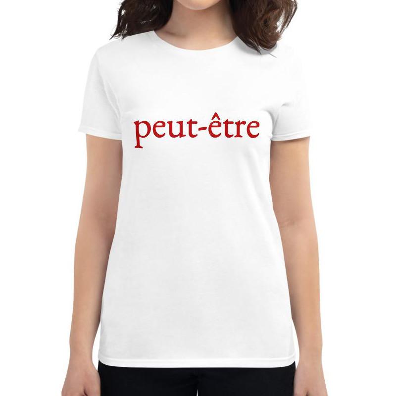 Peut-être (Maybe) Women's short sleeve t-shirt - Women's T-shirt from Ainsi Hardi Paris France