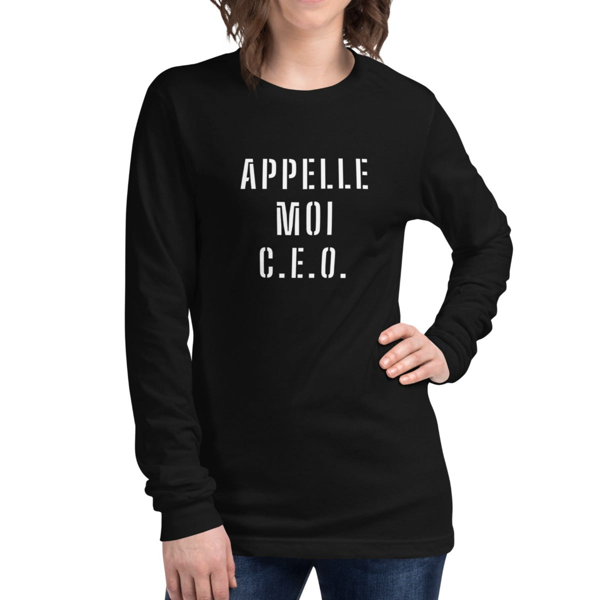 Appelles moi CEO Long Sleeve T-Shirt