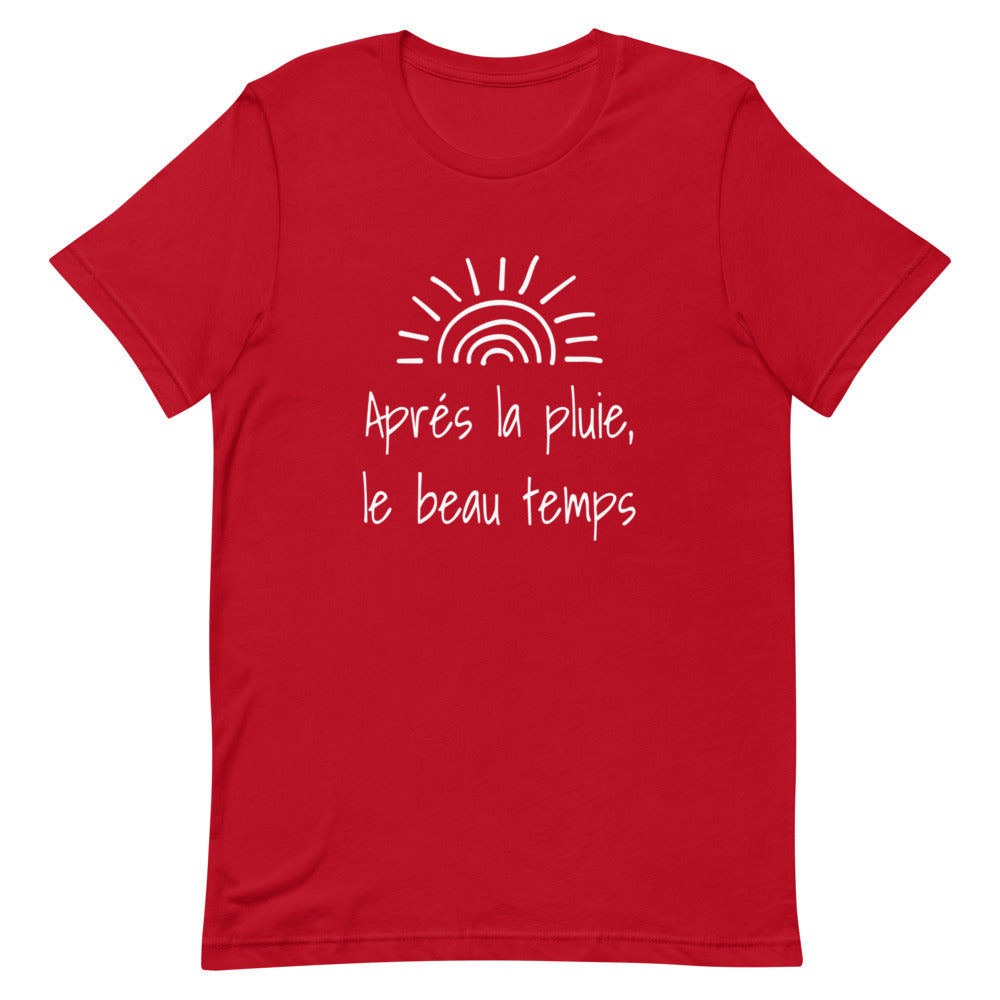 Après la pluie, le soleil | T-shirt à manches courtes femme